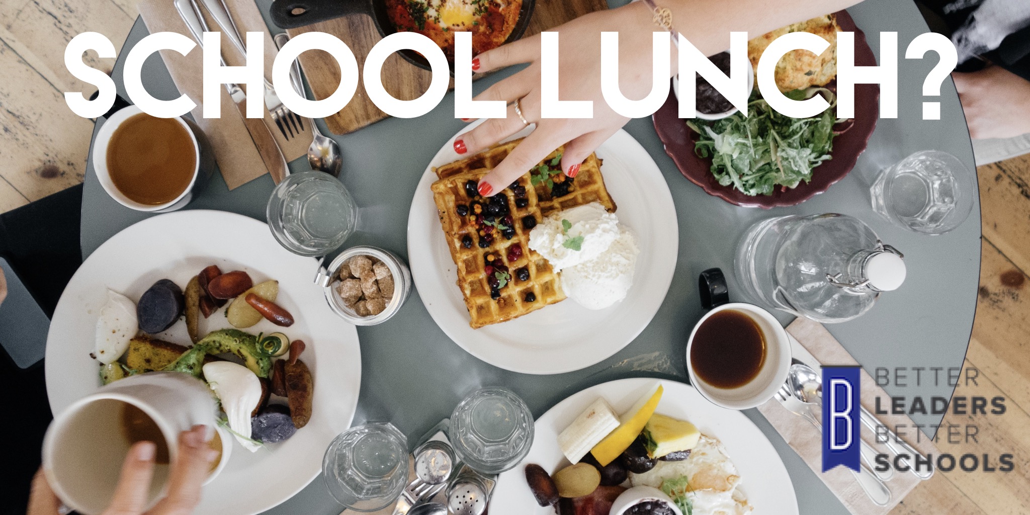 schools should serve delicious lunch
