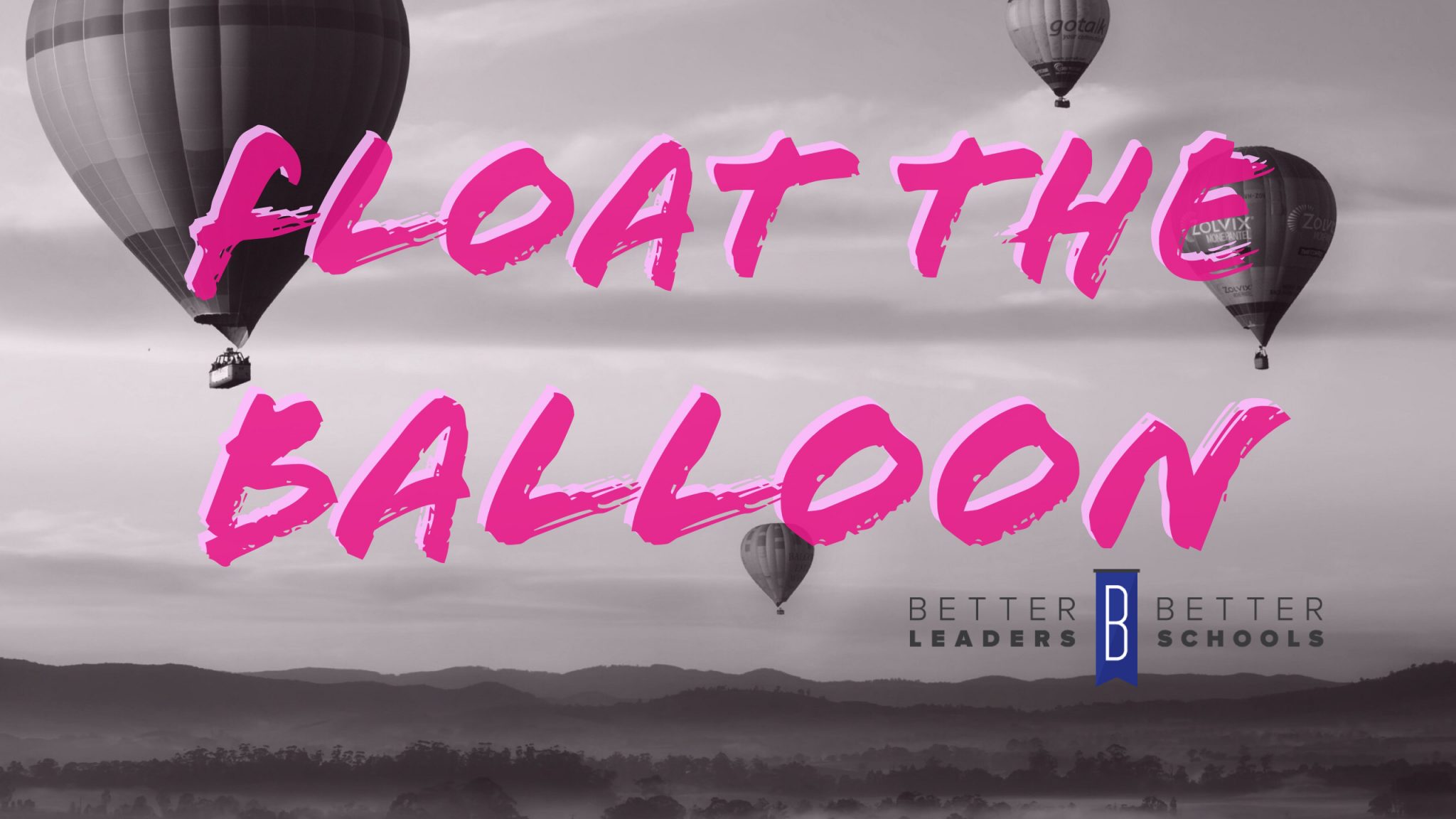 Mike St. Pierre leadership tactics Float the balloon with Mike St. Pierre