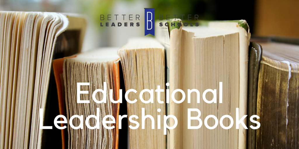 Best_Books_For_School_Leaders_2 best books for educational leaders