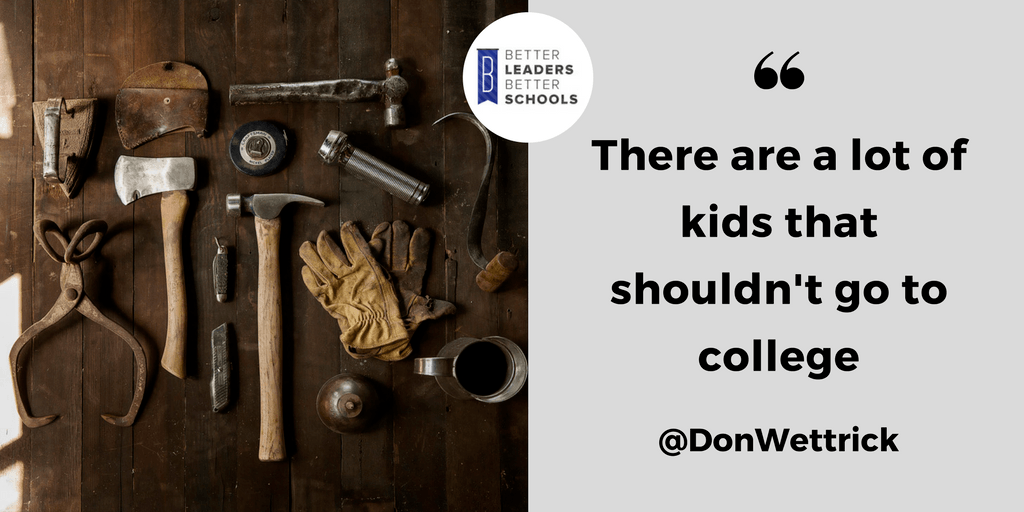 Don_Wettrick_College Don Wettrick Kids Shouldn't Go to College