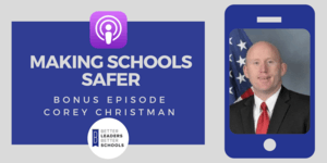 Corey_Christman_SafeSchools Corey Christman Safe Schools