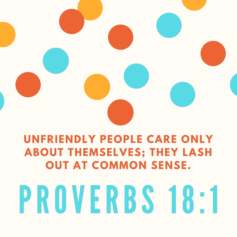 Greg Salciccioli loves Proverbs 18:1