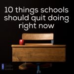 10 things schools should quit problems with schools