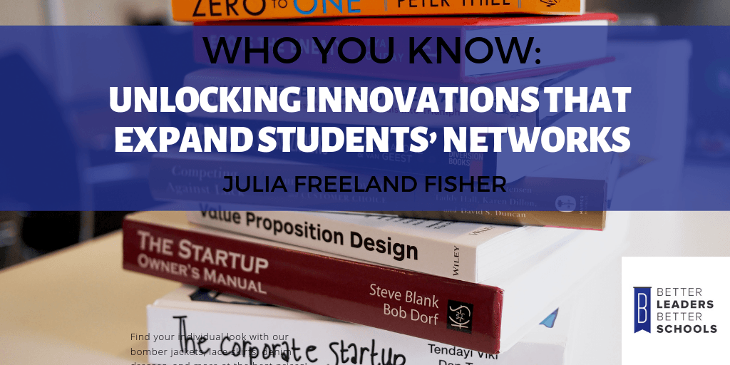 Julia_Freeland_Fisher_Who_You_Know Julia Freeland Fisher: Who You Know