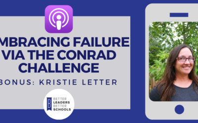 Kristie Letter: Embracing Failure via the Conrad Challenge