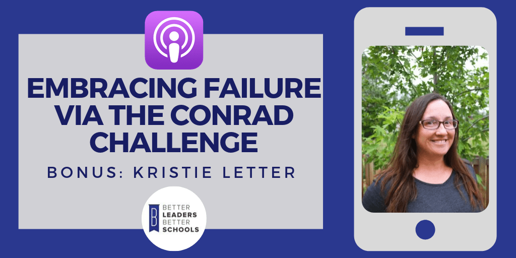 Embracing Failure via Conrad Challenge