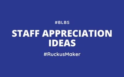 Staff Appreciation Ideas