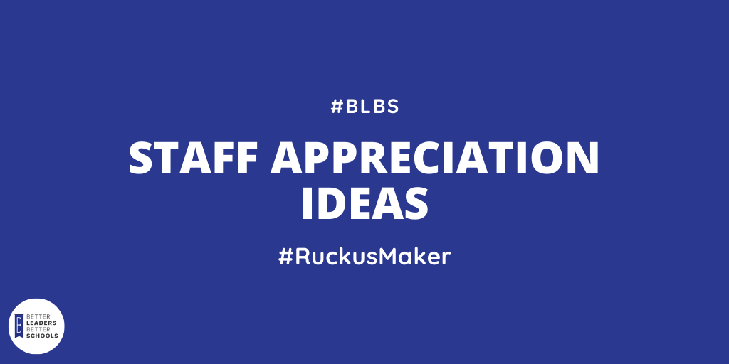 Staff Appreciation Ideas