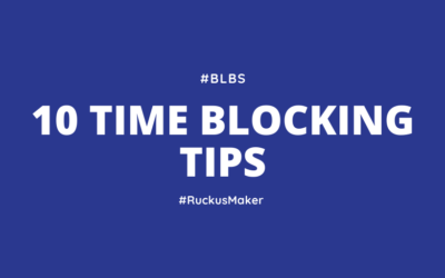 10 Time Blocking Tips