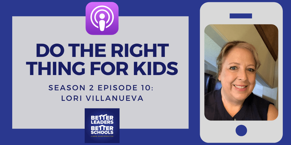 Lori Villanueva: Do the Right thing for Kids