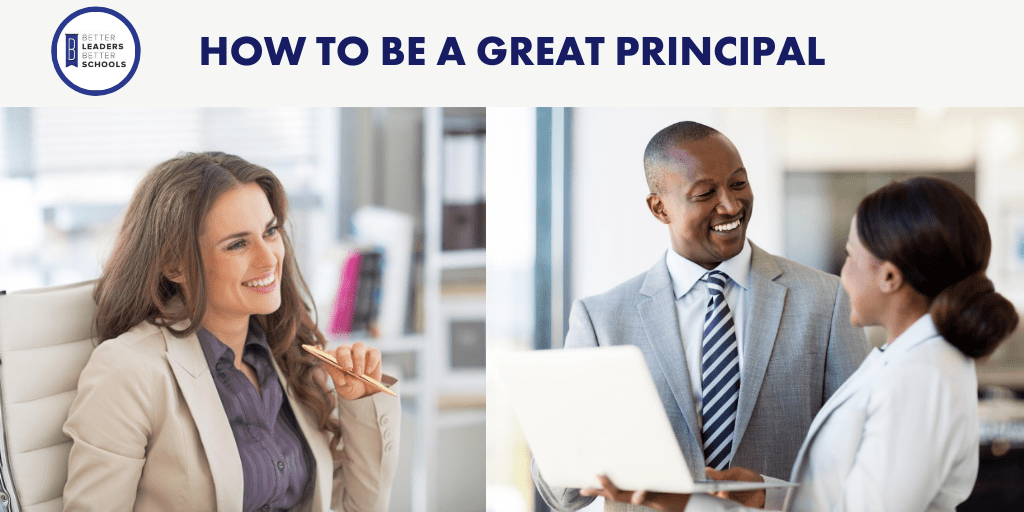 How to be a great school principal