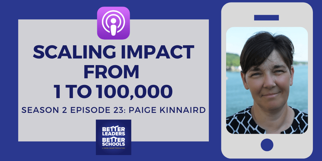 Paige Kinnaird: Scaling impact from 1 to 100,000