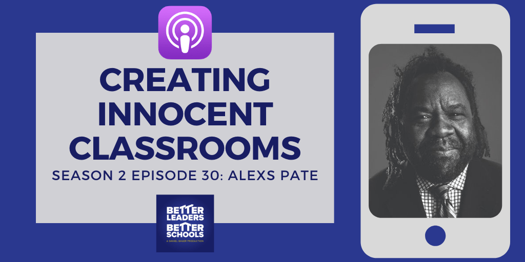Alexs Pate: Creating Innocent Classrooms