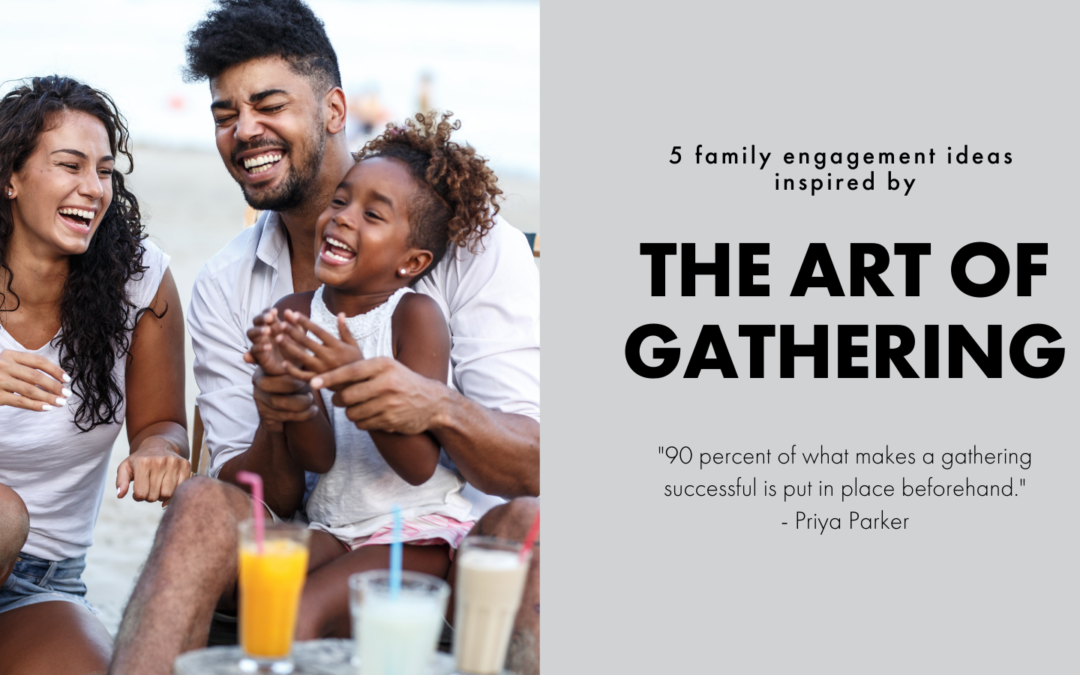 Family engagement