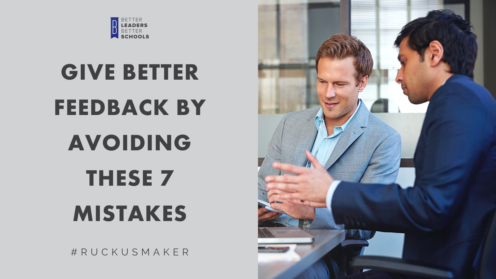 Improve Feedback By Avoiding These 7 Traps Better Leaders Better Schools™