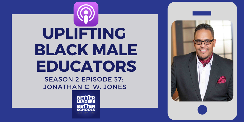 Jonathan C. W. Jones: Uplifting black male educators