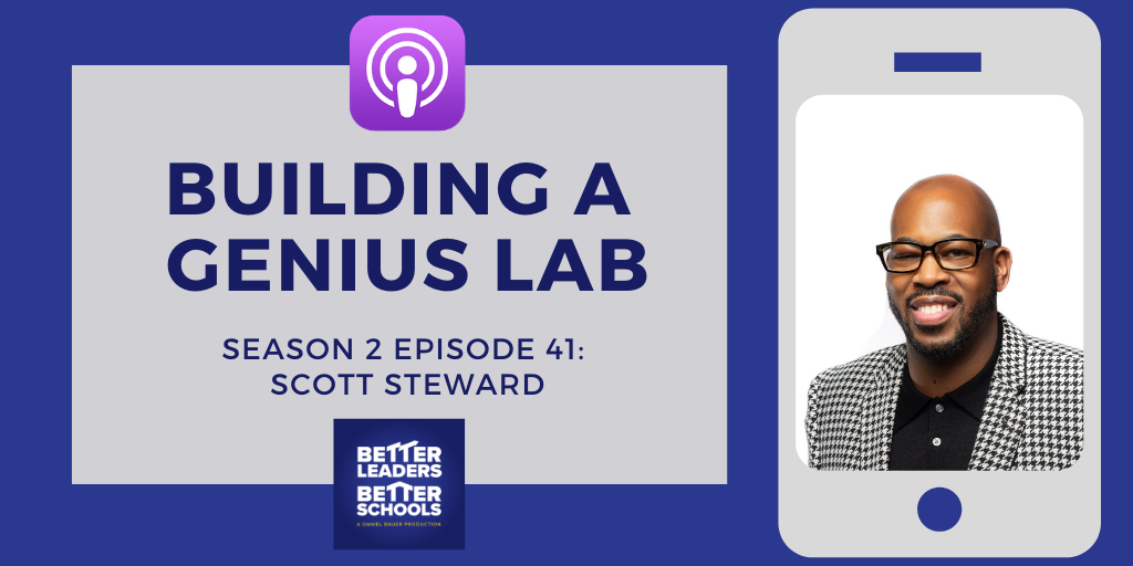 Scott Steward: Building a Genius Lab