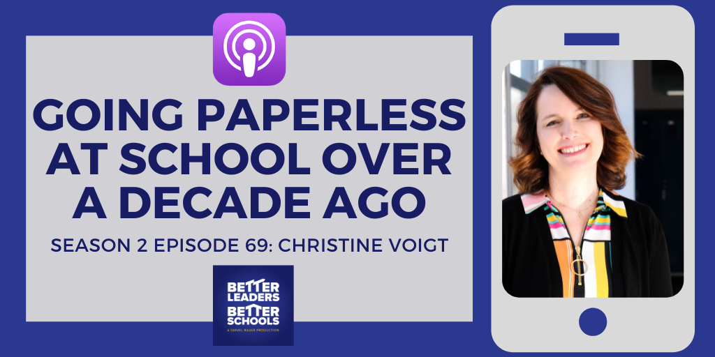 Christine Voigt: Going Paperless At School Over A Decade Ago