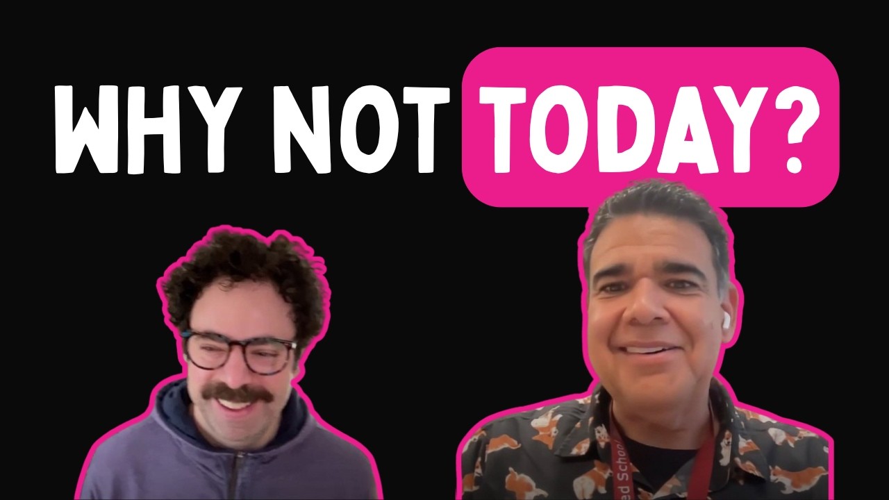 Why Not Today? The Mindset That Changes Everything in Schools with Jesus Huerta